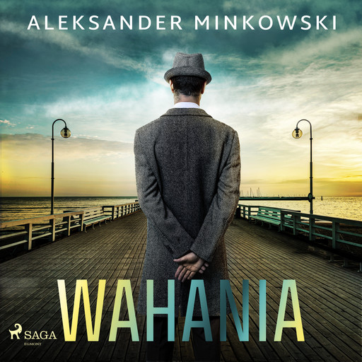 Wahania, Aleksander Minkowski