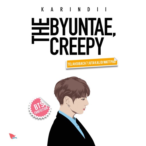 The Byuntae, Creepy, Karindii