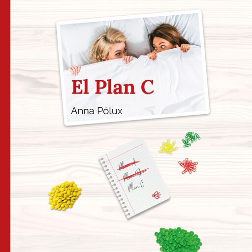 El plan C, Anna Pólux