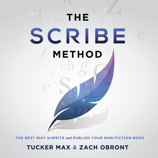 The Scribe Method, Max Tucker, Zach Obront