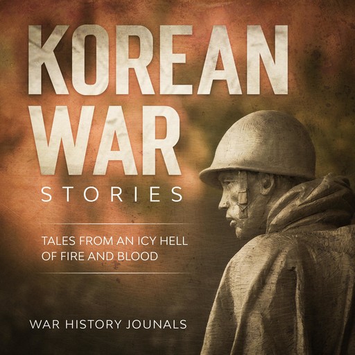 Korean War Stories, War History Journals