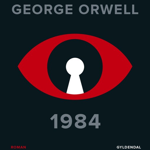 1984, George Orwell