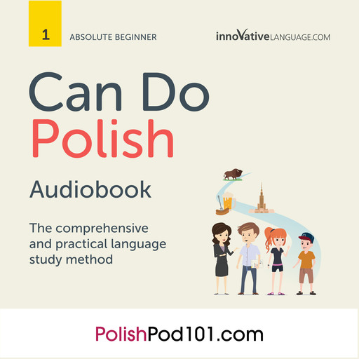Learn Polish: Can do Polish, PolishPod101.com, Innovative Language Learning LLC
