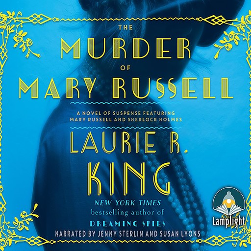 The Murder of Mary Russell, Laurie R. King
