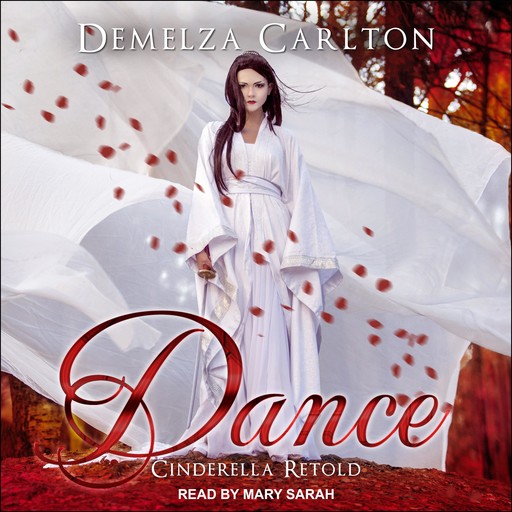 Dance: Cinderella Retold, Demelza Carlton