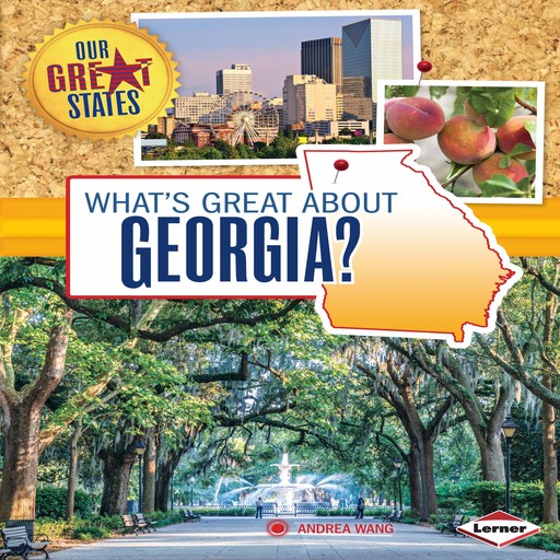 What's Great about Georgia?, Andrea Wang