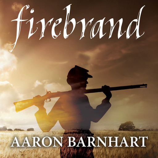 Firebrand, Aaron Barnhart