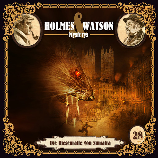 Holmes & Watson Mysterys, Folge 28: Die Riesenratte von Sumatra, Marcus Meisenberg