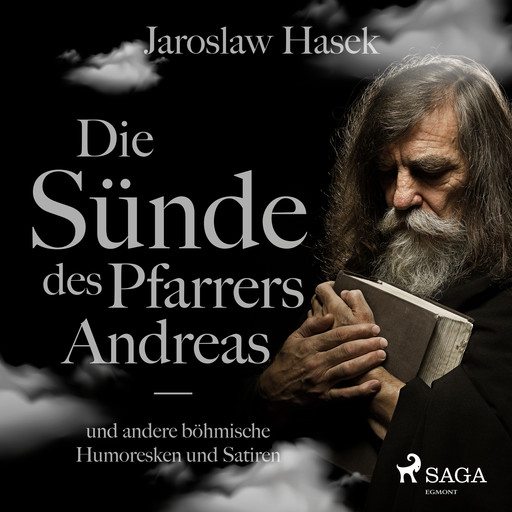 Die Sünde des Pfarrers Andreas und andere böhmische Humoresken und Satiren, Jaroslaw Hasek