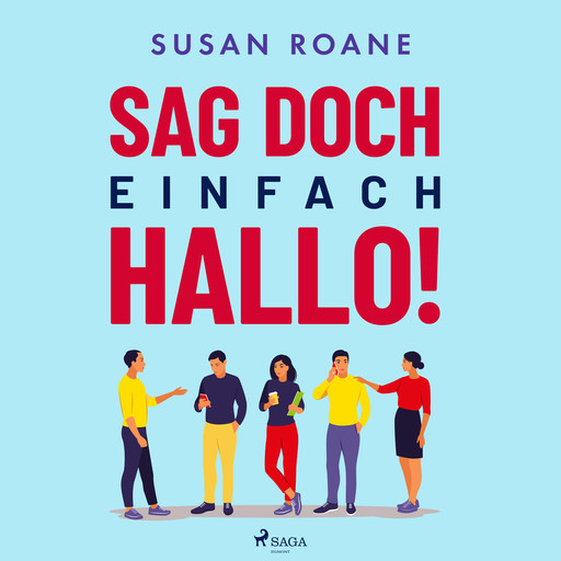 Sag doch einfach Hallo!, Susan RoAne