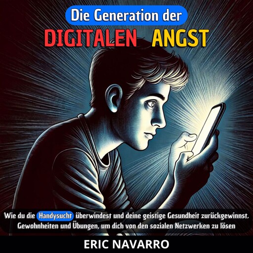 Die Generation der Digitalen Angst, Eric Navarro