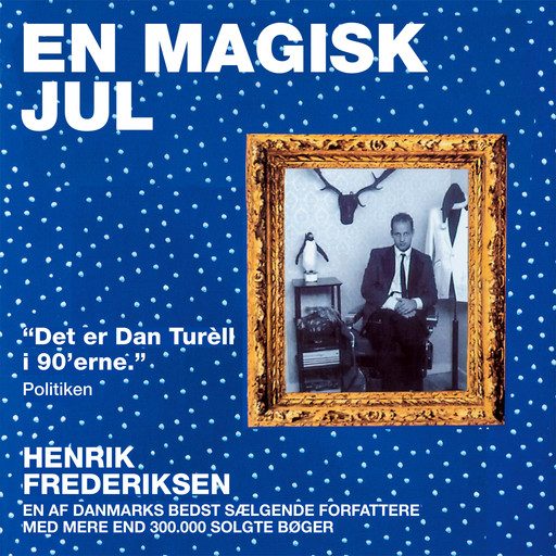 En Magisk Jul, Henrik Frederiksen