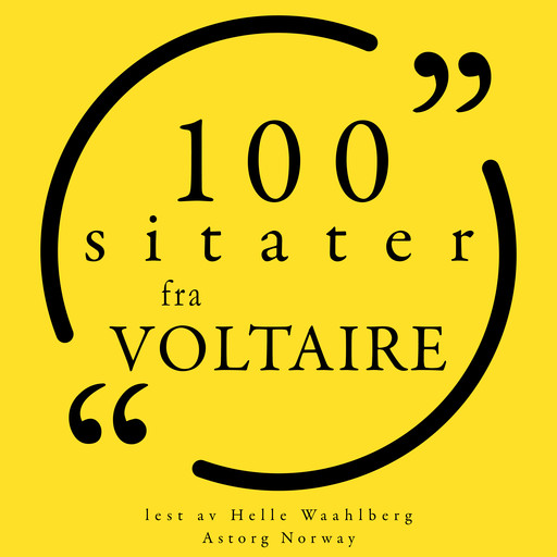 100 sitater fra Voltaire, Voltaire