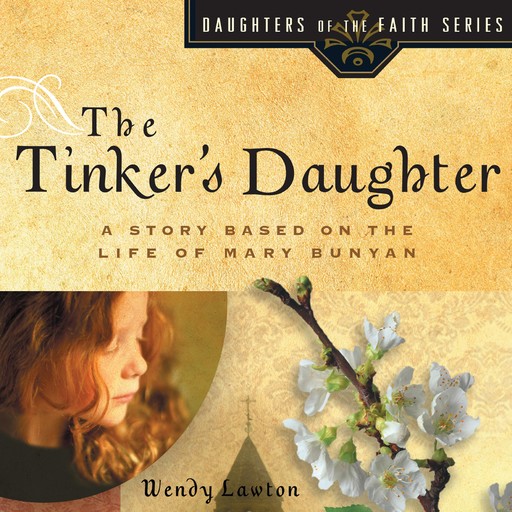 The Tinker's Daughter, Wendy Lawton