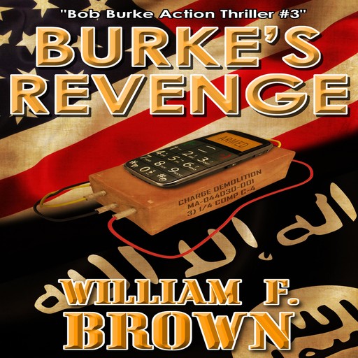 Burke's Revenge, William F Brown
