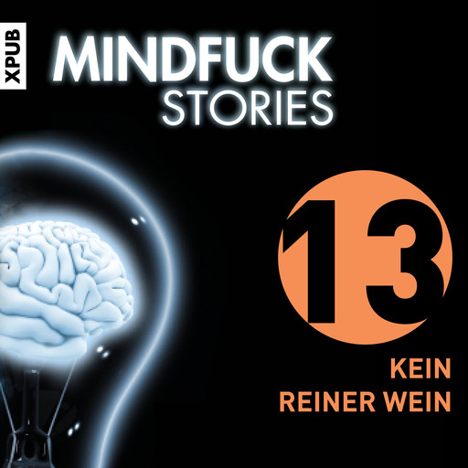 Mindfuck Stories - Folge 13, Christian Hardinghaus