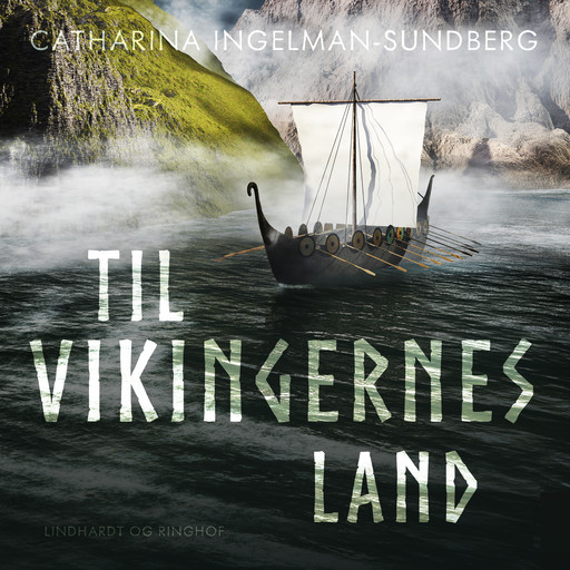 Til vikingernes land, Catharina Ingelman-Sundberg