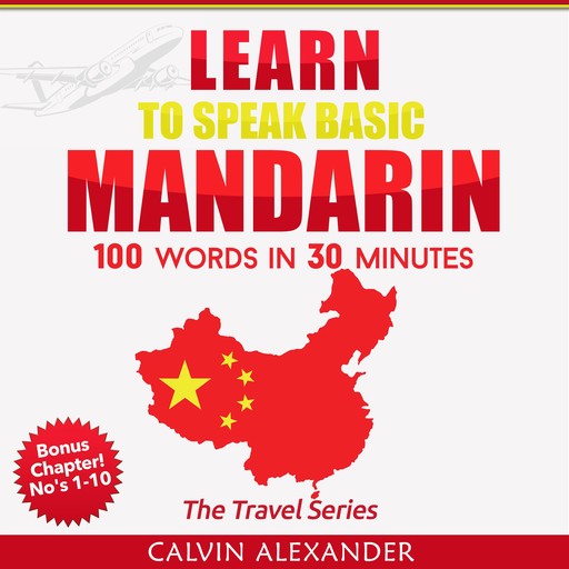 Learn to Speak Basic Mandarin, Calvin Alexander