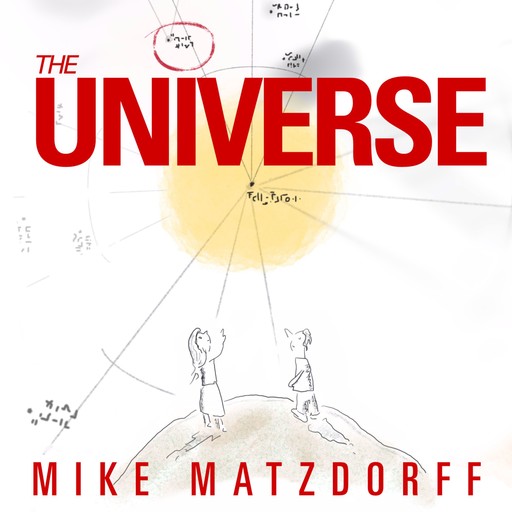 The Universe, Mike Matzdorff