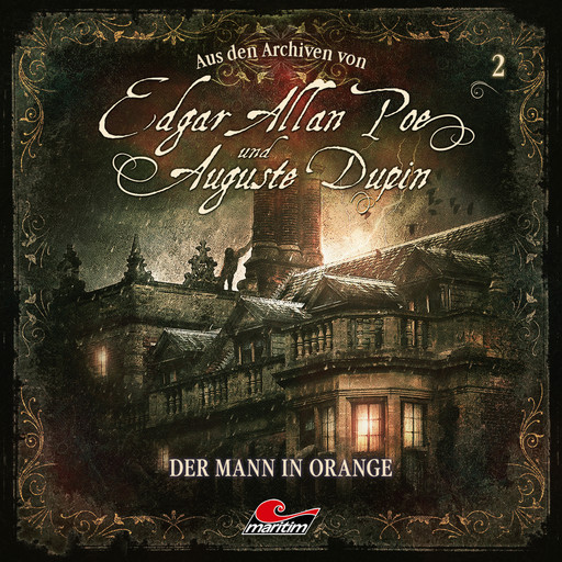 Edgar Allan Poe & Auguste Dupin, Aus den Archiven, Folge 2: Der Mann in Orange, Arthur Conan Doyle