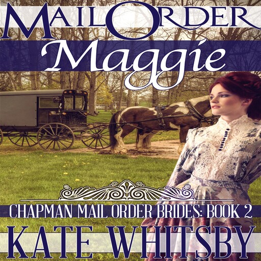 Mail Order Maggie, Kate Whitsby