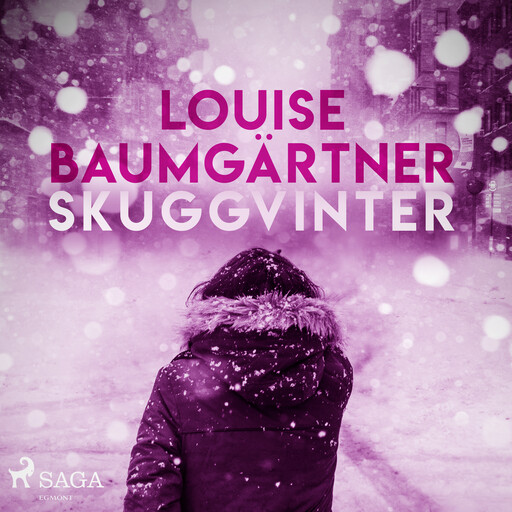 Skuggvinter, Louise Baumgärtner