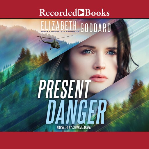 Present Danger, Elizabeth Goddard