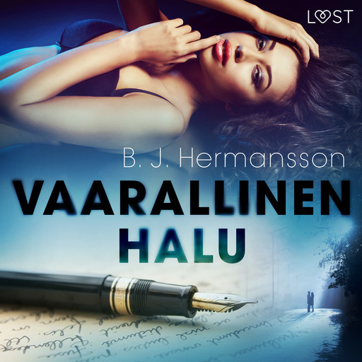 Vaarallinen halu – eroottinen novelli, B.J. Hermansson