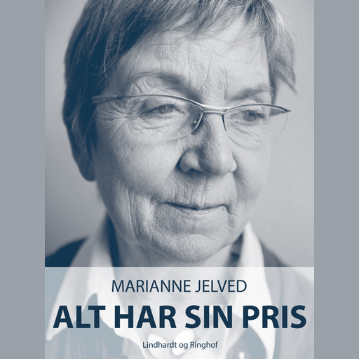 Alt har sin pris, Marianne Jelved