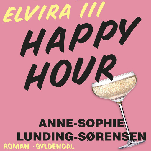 Happy hour, Anne-Sophie Lunding-Sørensen