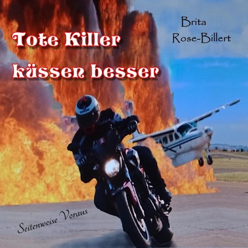 Tote Killer küssen besser, Brita Rose-Billert