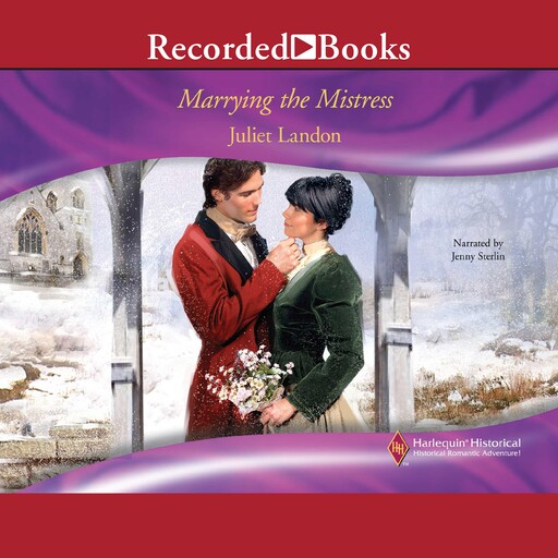 Marrying the Mistress, Juliet Landon