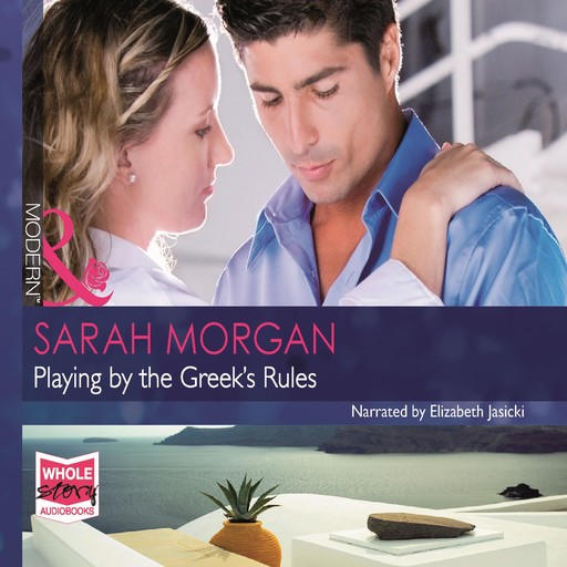 Playing by the Greek's Rules, Sarah Morgan