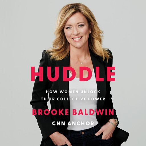 Huddle, Brooke Baldwin