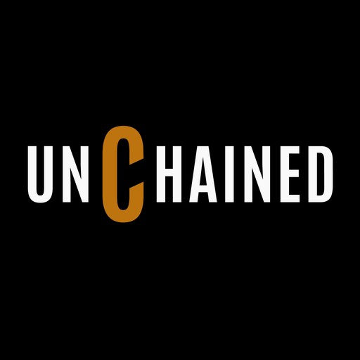 Unchained: Big Ideas From The Worlds Of Blockchain And Cryptocurrency