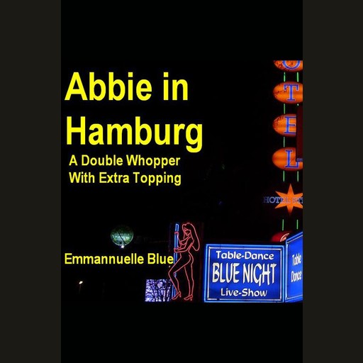 Abbie In Hamburg, Emmannuelle Blue