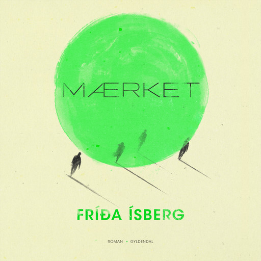 Mærket, Frída Ísberg