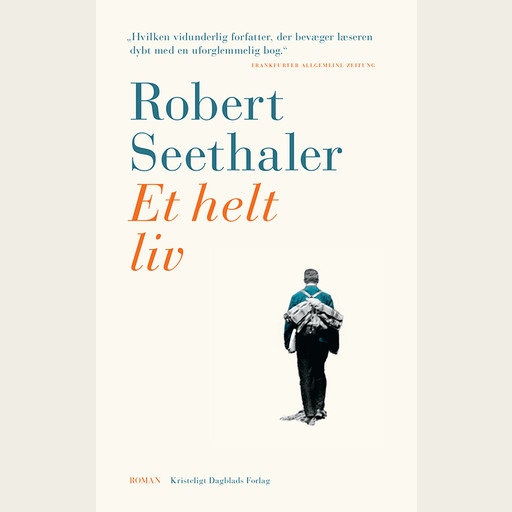 Et helt liv, Robert Seethaler