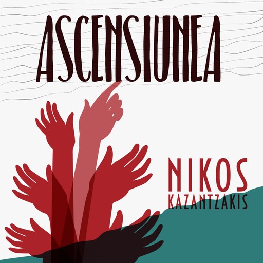 Ascensiunea, Nikos Kazantzakis