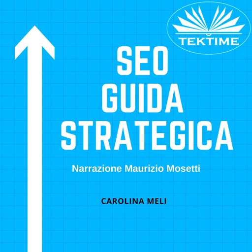 SEO - Guida Strategica, Carolina Meli