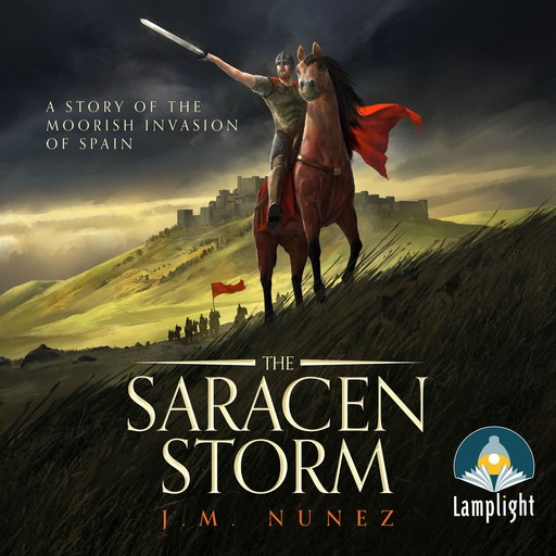 The Saracen Storm, J.M. Nunez
