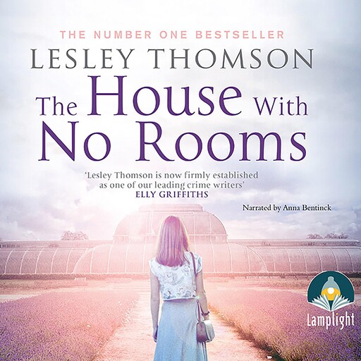 The House With No Rooms, Lesley Thomson