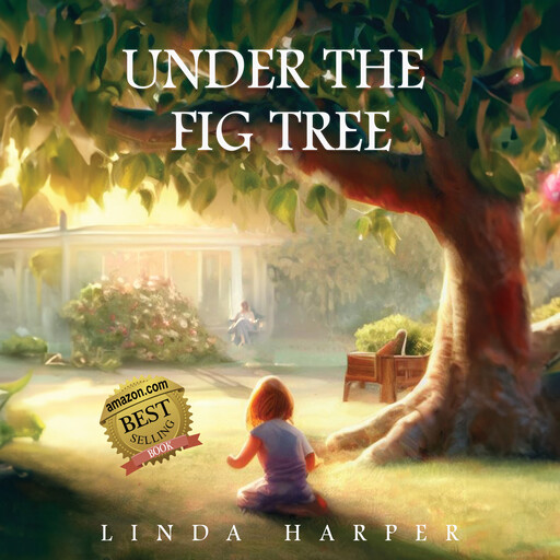 Under the Fig Tree, Linda Harper