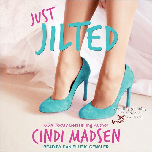 Just Jilted, Cindi Madsen