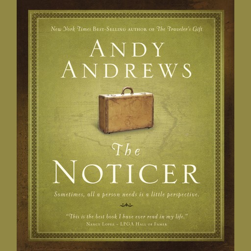 The Noticer, Andy Andrews