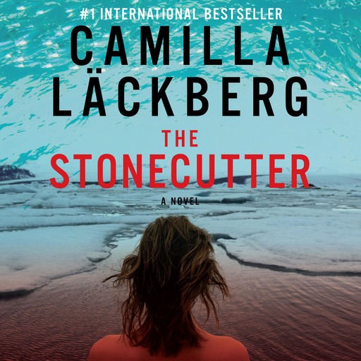 The Stonecutter, Läckberg Camilla
