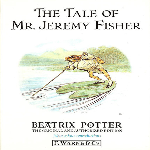 Tale of Mr. Jeremy Fisher, Beatrix Potter