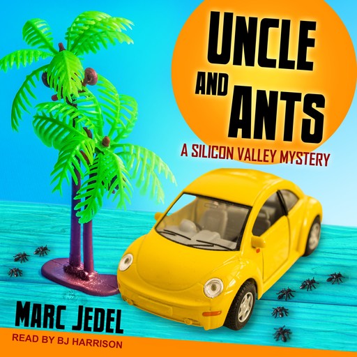 Uncles and Ants, Marc Jedel