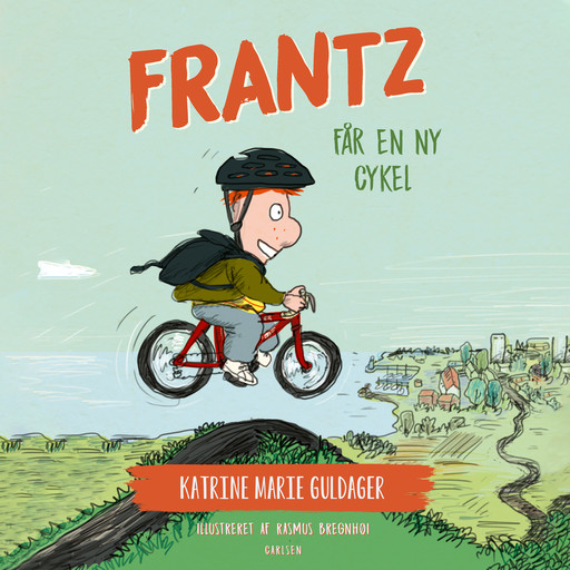 Frantz-bøgerne (7) - Frantz får en ny cykel, Katrine Marie Guldager
