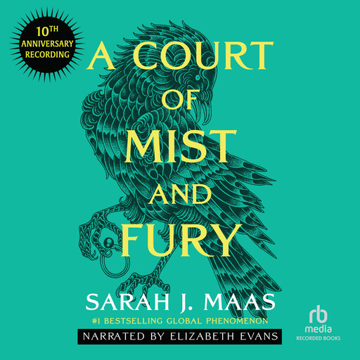 A Court of Mist and Fury (10th Anniversary Recording), Sarah J. Maas